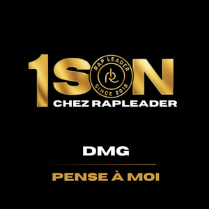 Rapleader - PENSE A MOI