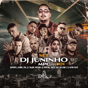 Set Dj Juninho Mpc #01