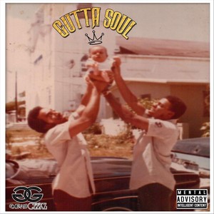 Gutta Soul (Explicit)