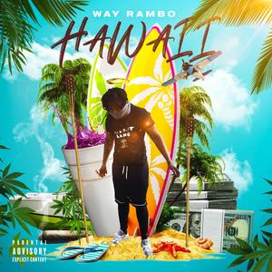 Hawaii 9.0 (Explicit)