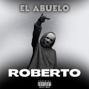 Roberto (Explicit)