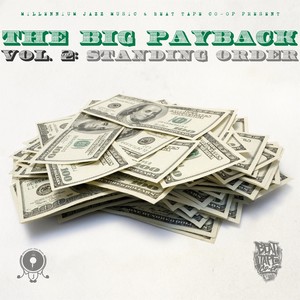 The Big Payback Vol. 2: Standing Order