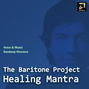 The Baritone Project Healing Mantra