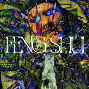 Feng Shui (Explicit)