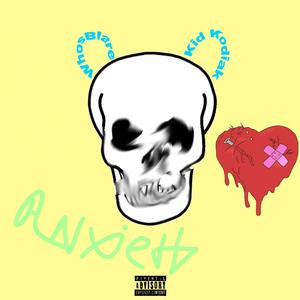 Anxiety (Explicit)