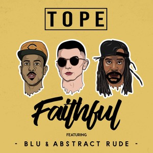 Faithful (feat. Blu & Abstract Rude)