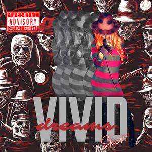 Vivid Dreamz (Explicit)