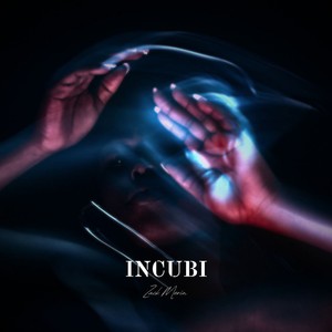 INCUBI (Freestyle)