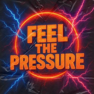 Feel the Pressure