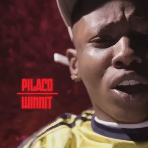 WinniT - Pilaco (Explicit)