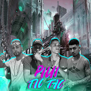 Piui Tic Tac (Explicit)