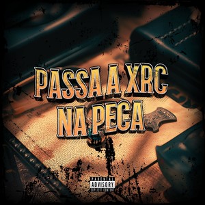 PASSA A XRC NA PEÇA (Explicit)