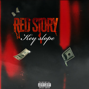 RED STORY (Explicit)