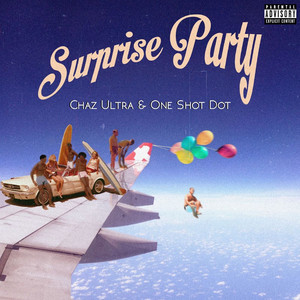 Surprise Party (Explicit)