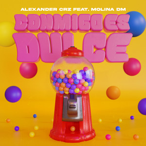 Conmigo Es Dulce (Explicit)