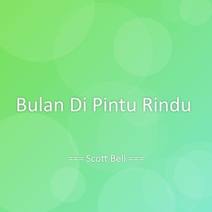 Bulan Di Pintu Rindu
