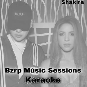 Bzrp Music Sessions (伴奏)