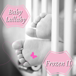 Baby Lullaby Frozen 2