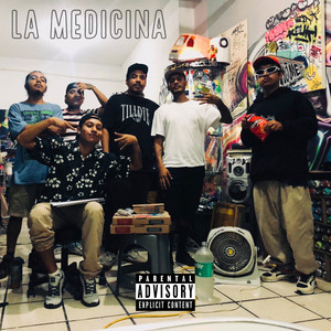 La Medicina (Explicit)