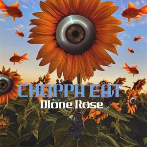 Choppa Eat(feat. jxpxn) (Explicit)