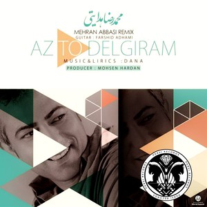 Az To Delgiram (Mehran Abbasi Remix)