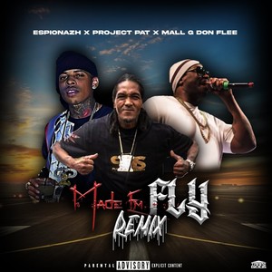 Made Em Fly (Synthgocrazy Remix|Explicit)