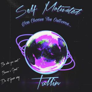 Self Motivated EP (Explicit)