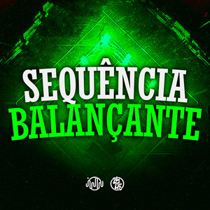 Sequência Balançante (Explicit)