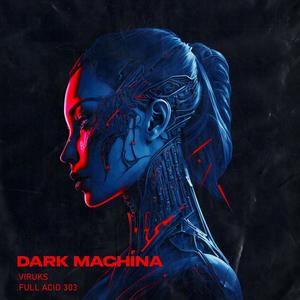 Dark Machina