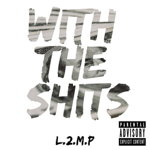 With the Shits (Explicit)