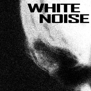 WHITE NOISE (feat. Bi2l) (Explicit)