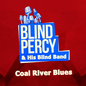 Coal River Blues