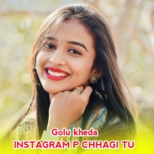 Instagram P Chhagi Tu