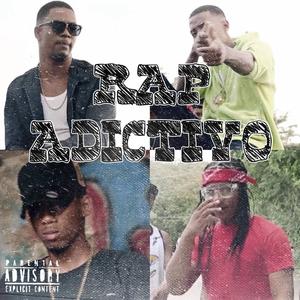 RAP ADICTIVO (feat. DANNY TOWY 45, YORDY LAPIITOH & EL LIRYCISTA)