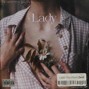 Lady (feat. zenit) [Explicit]