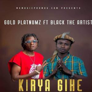 Kirya Gihe (feat, Black The Artist)