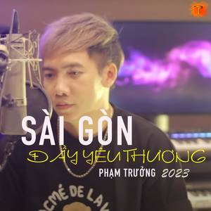 Sài Gòn Đầy Yêu Thương