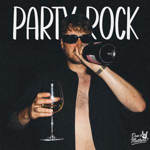 Party Rock - Original Mix