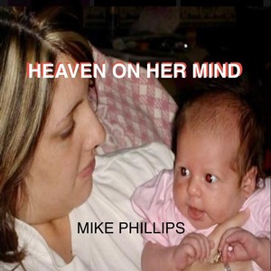 Heaven on Her Mind