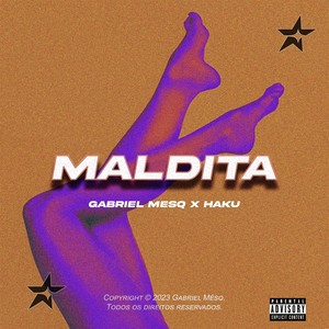 Maldita (Explicit)