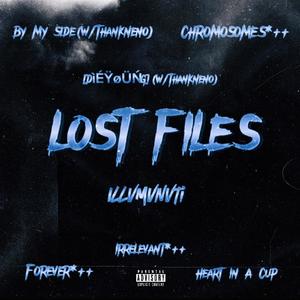 Lost Files (Explicit)