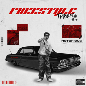 Freestyle Threat (Explicit)