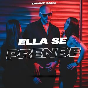 ELLA SE PRENDE (feat. DMinus)