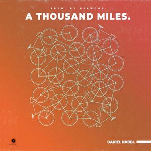 A Thousand Miles