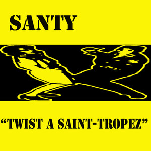 Twist a Saint-Tropez