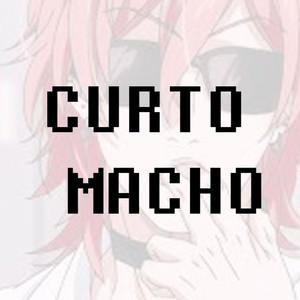 Curto Macho (Explicit)
