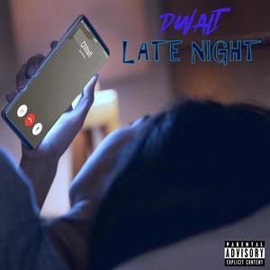 Late Night (Explicit)