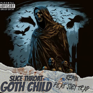 Goth Child (Remix|Explicit)