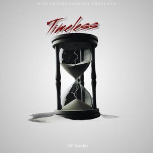 Timeless (Explicit)