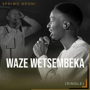 Waze Wetsembeka